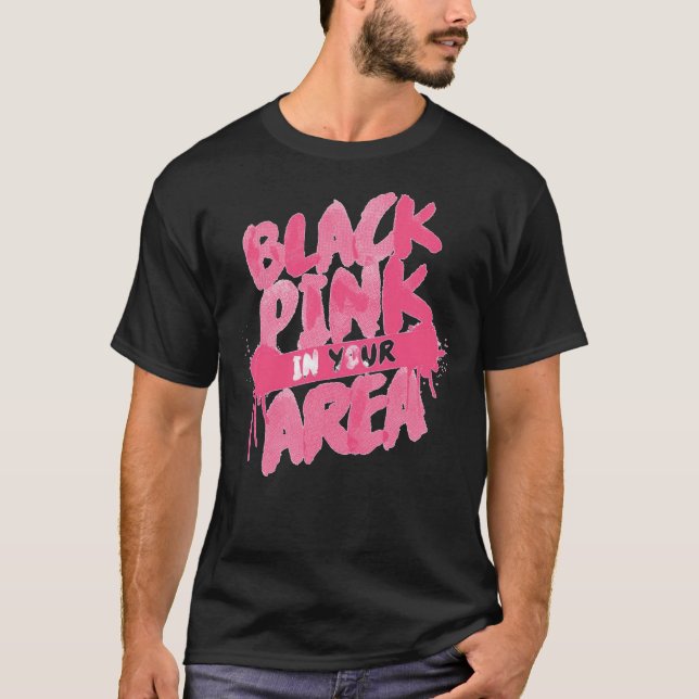 Camiseta Blackpink In Your AREA!  T-Shirt (Frente)