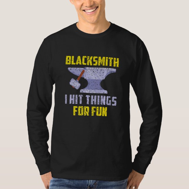 Camiseta Blacksmith Acertou Coisas Para O Blacksmith Divert (Frente)