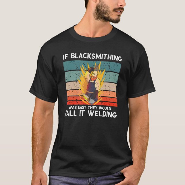 Camiseta Blacksmith Worker Retro Chamar Metalworke de Solda (Frente)