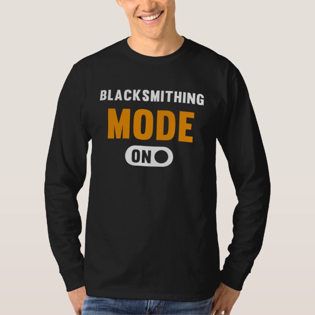 Camiseta Blacksmithing Mode on (Frente)