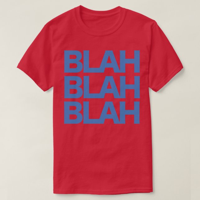 Camiseta Blah Blah Blah (Frente do Design)
