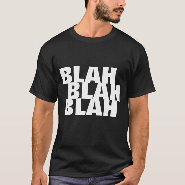 CAMISETA BLAH BLAH BLAH (Frente)
