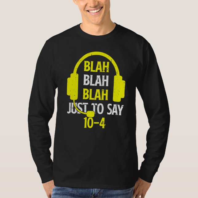 Camiseta Blah Blah Blah Apenas Para Dizer 10 4 911 Expedido (Frente)