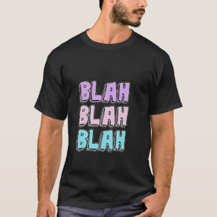 CAMISETA BLAH BLAH BLAH PROJETO