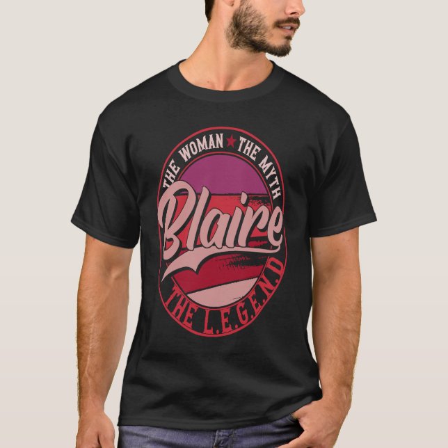 Camiseta Blaire the Lady of Myth the Legend (Frente)