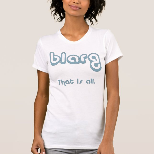Camiseta blarg. (Frente)