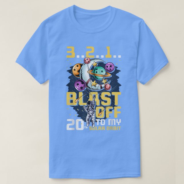 Camiseta Blast Off To My 20th Solar Orbit, 20th Birthday As (Frente do Design)