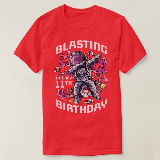 Camiseta Blasting Into My 11th Birthday, 11 Year Old Astron (Frente do Design)