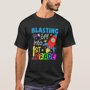 Camiseta Blasting Off Into 1St Grade Funny Back To School