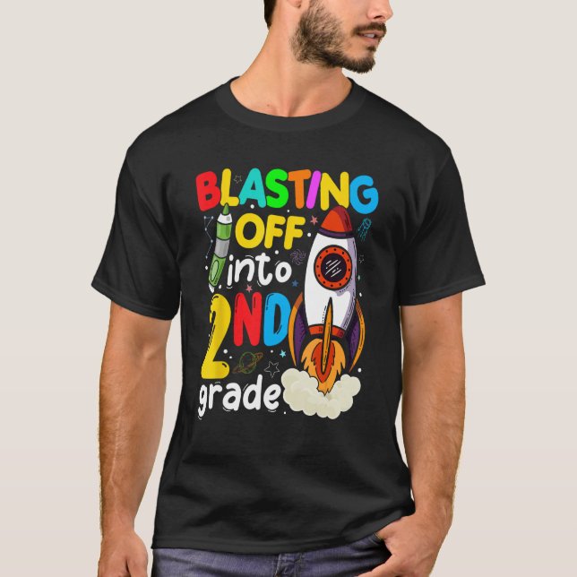 Camiseta Blasting Off Into 2nd Grade Cute Team Second Grade (Frente)