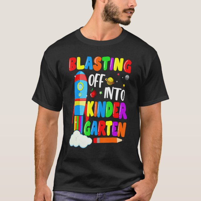 Camiseta Blasting Off Into Kindergarten   Back To School Bo (Frente)