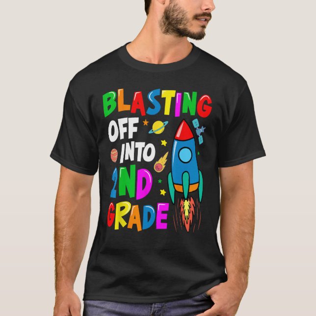 Camiseta Blasting Off Into Second Grade Back To School Kids (Frente)