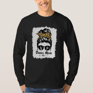 Camiseta Bleach Dance Mãe Sente Cabelo Freado Leopardo Danç