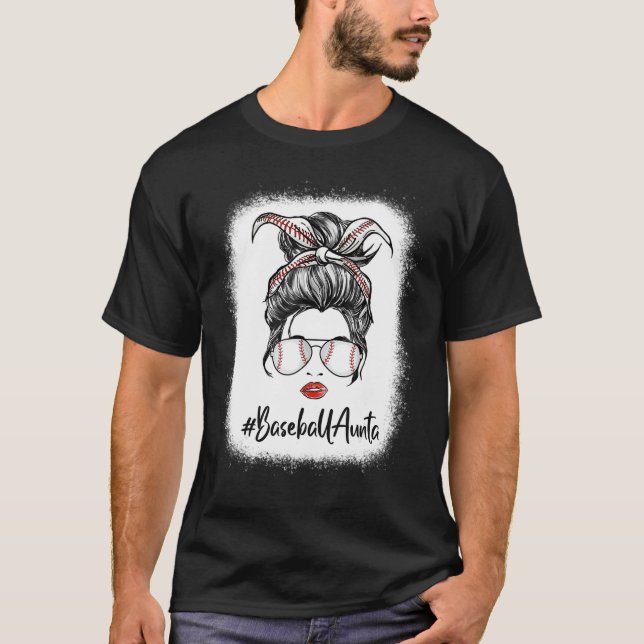 Camiseta Bleached Baseball Aunta Life Messy Bun Softball Mo (Frente)
