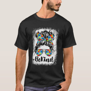 Camiseta Bleached Be Kind Autismo Sensibilização Mensageira
