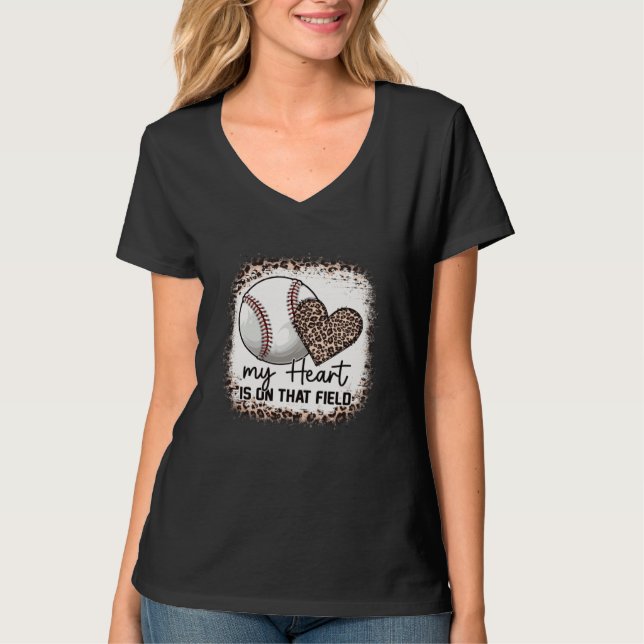 Camiseta Bleached My Heart Is On That Field Baseball Mom Le (Frente)