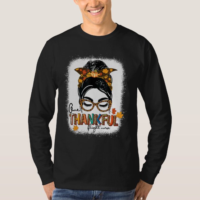 Camiseta Bleached One Thankful flight nurse Messy Bun Thank (Frente)