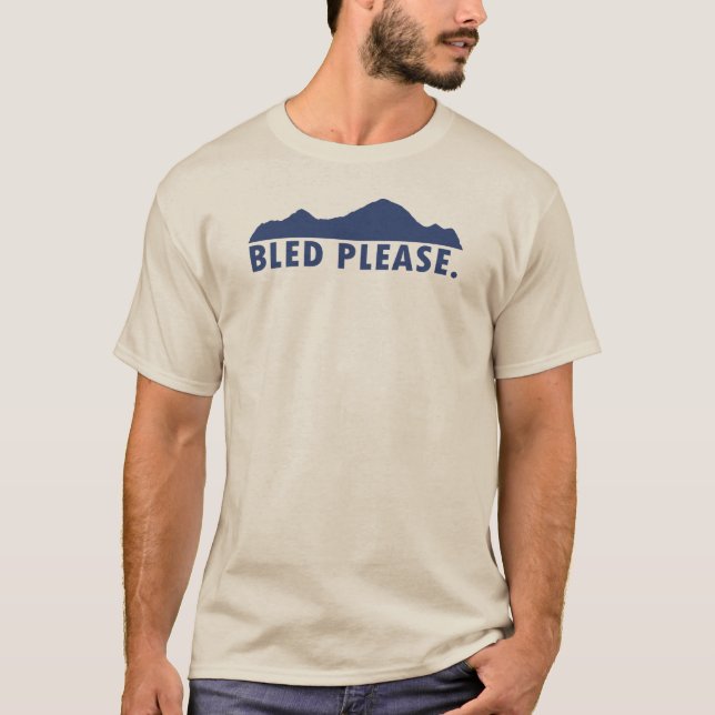 Camiseta Bled, por favor (Frente)
