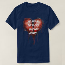 Camiseta Bleeding Heart | Quebre Regras, Não Coraç
