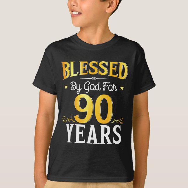 Camiseta Blessed By God For 90 Years 90th Birthday Men Wome (Frente)
