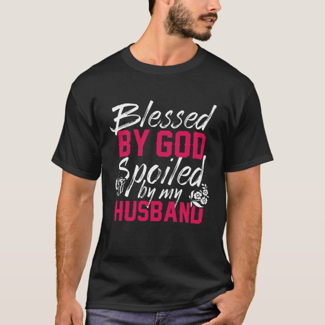 Camiseta Blessed By God Spoiled By My Husband Protected by  (Frente)