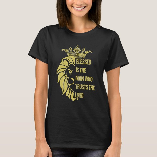 Camiseta Blessed Is The Man Jesus Lord God Christian Faith  (Frente)