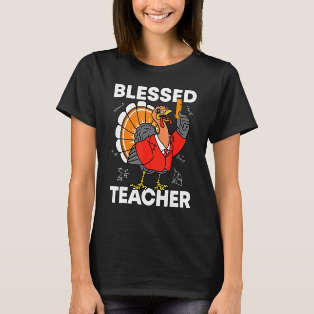 Camiseta Blessed Teacher Turkey Autumn Fall Y'all Thanksgiv (Frente)