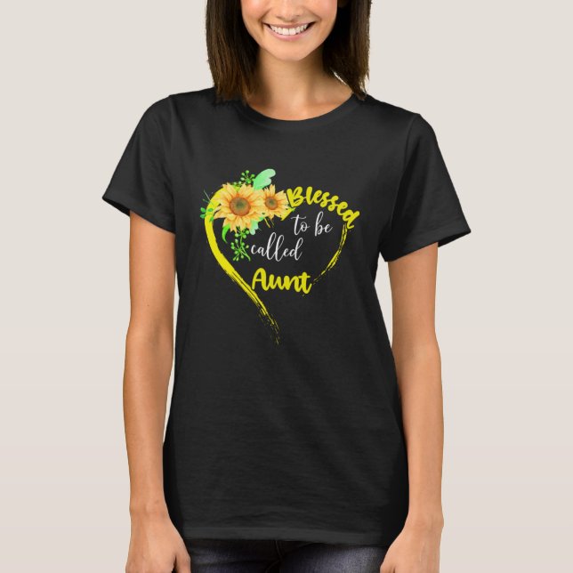 Camiseta Blessed To Be Called Aunt  Sunflower Mother s Day (Frente)