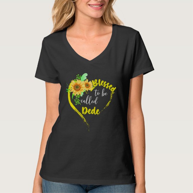 Camiseta Blessed To Be Called Dede  Sunflower Mother s Day (Frente)