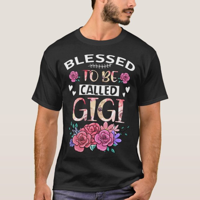 Camiseta Blessed To Be Called Gigi Floral Tees Mothers Day  (Frente)