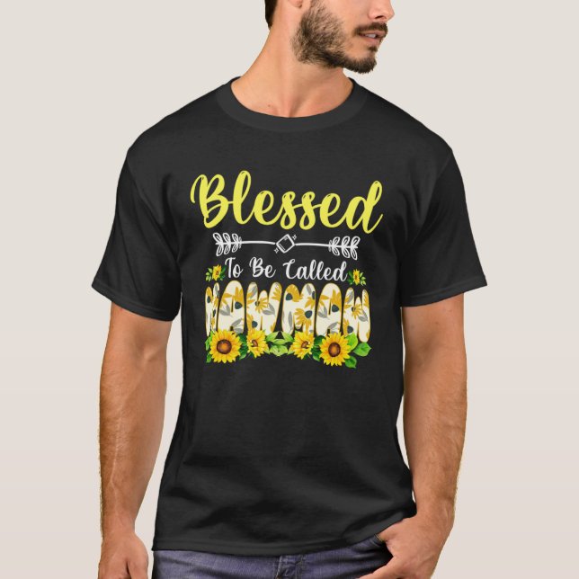 Camiseta Blessed To Be Called Mawmaw  Sunflower Mother s Da (Frente)
