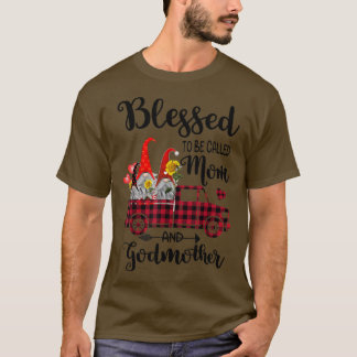 Camiseta Blessed To Be Called Mom and Godmother Gnomes Sunf