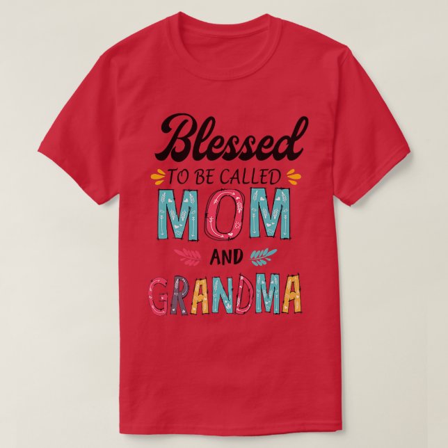 Camiseta blessed to be called mom and grandma Premium  (Frente do Design)