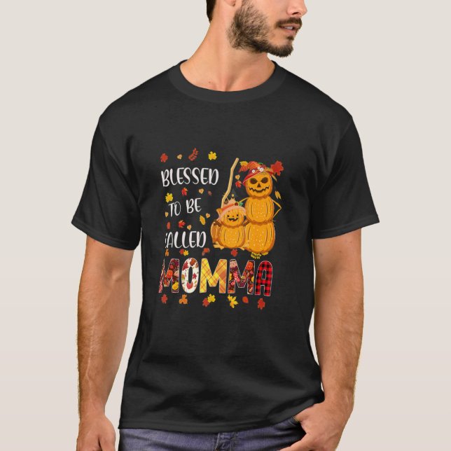 Camiseta Blessed To Be Called Momma Pumpkin Fall Thanksgivi (Frente)