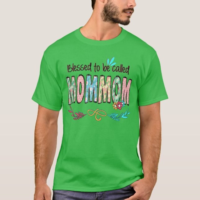 Camiseta Blessed to Be Called Mommom Floral Mothers Day boy (Frente)