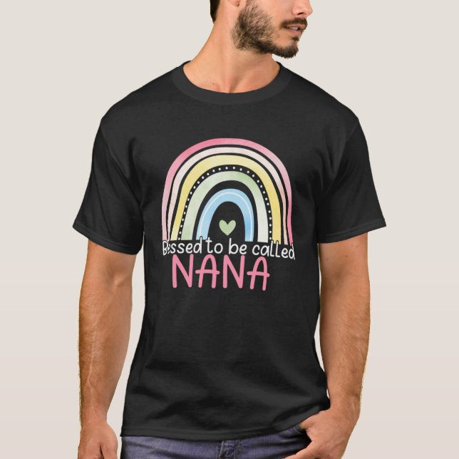 Camiseta Blessed To Be Called Nana Rainbow Mother s Day Bes (Frente)