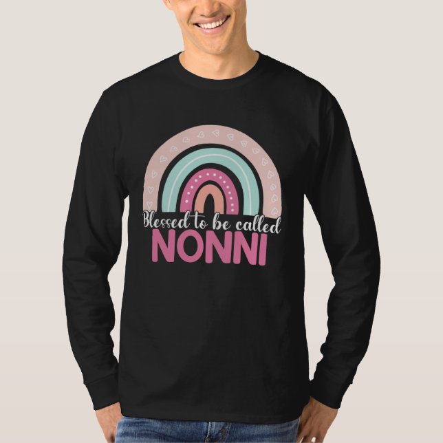 Camiseta Blessed To Be Called Nonni Rainbow Mothers Day Mom (Frente)