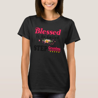 Camiseta Blessed To Be Called Step Grandma Cute Mothers Day