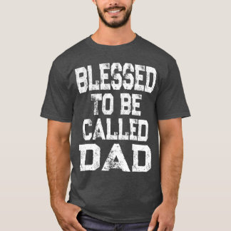 Camiseta Blessedo é chamada de garota Dia de os pais Pai