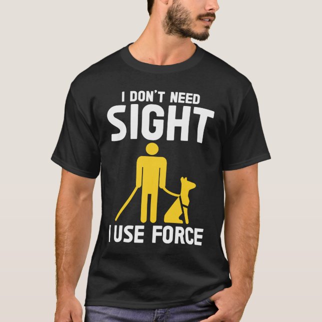 Camiseta Blindness Don't Need Sight Blind (Frente)