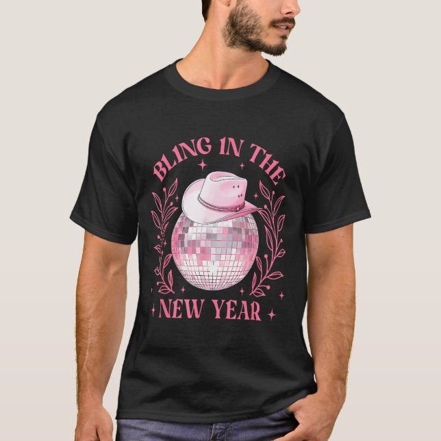 Camiseta Bling-in The New Year Cowgirl Disco Ball Happy New (Frente)