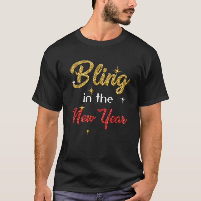 Camiseta Bling In The New Year New Year s Eve Holiday   (Frente)