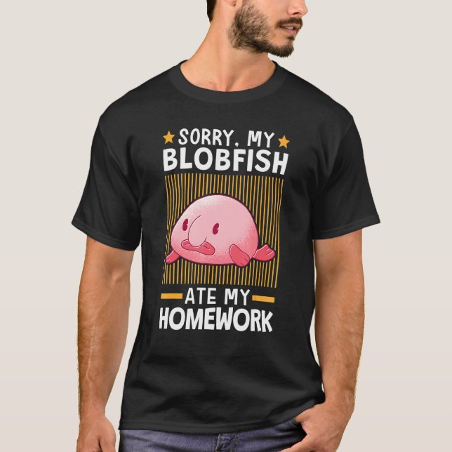 Camiseta Blobfish Comeu Meu Meme De Trabalho De Casa Peixe  (Frente)