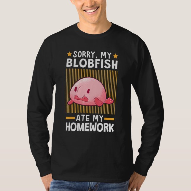 Camiseta Blobfish Comeu Meu Trabalho De Casa (Frente)