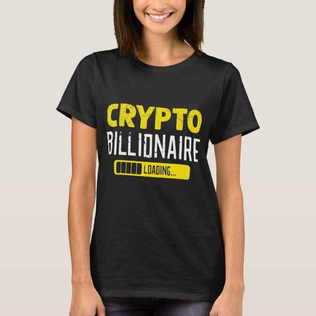 Camiseta Blockchain de criptomoeda de carregamento bilionár (Frente)