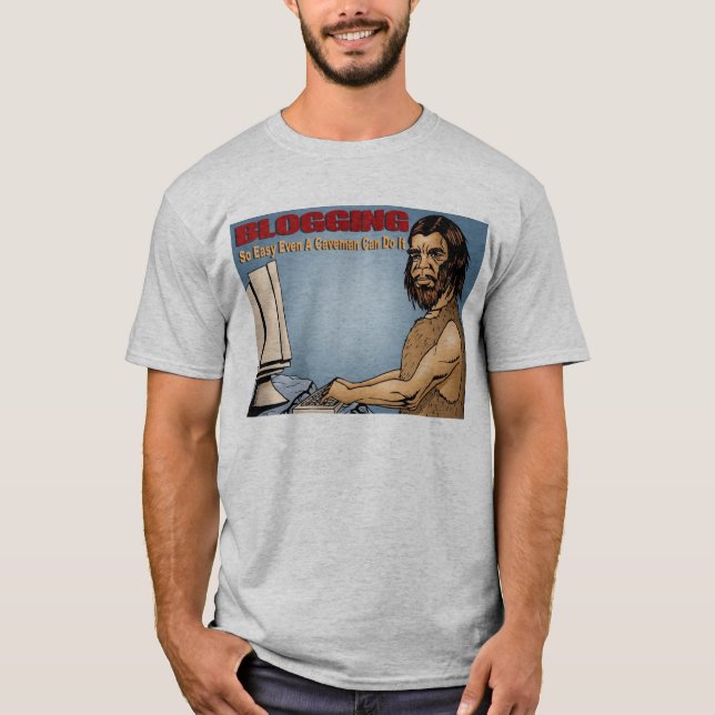 Camiseta Blogging tão fácil mesmo um homem das cavernas Ca (Frente)