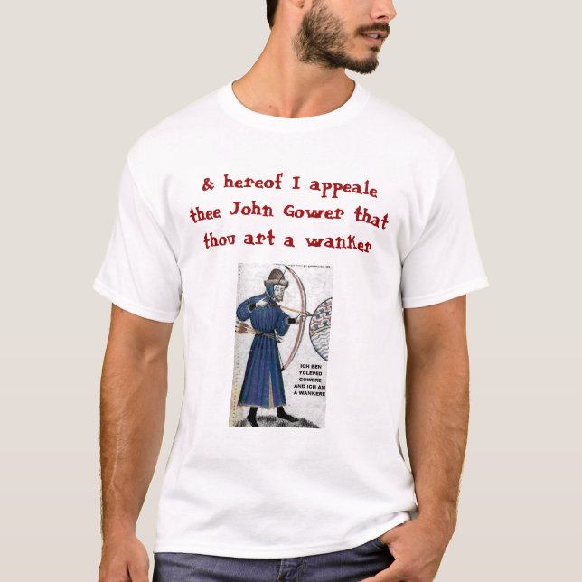 Camiseta Blogue de Chaucer: Gower = Wankere (Frente)