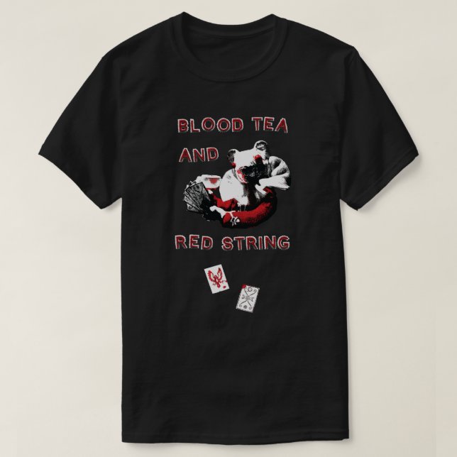 Camiseta Blood Tea & Red String - Bigger Design-ALL STYLES (Frente do Design)