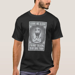 Camiseta Bloodhound Eu só estou falando com meu cachorro ho