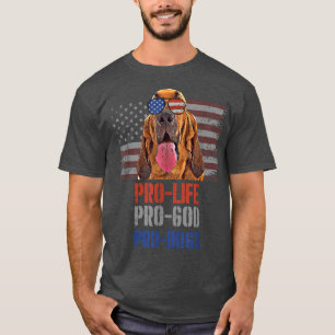 Camiseta Bloodhound Pro Life Pro God Pro Cães